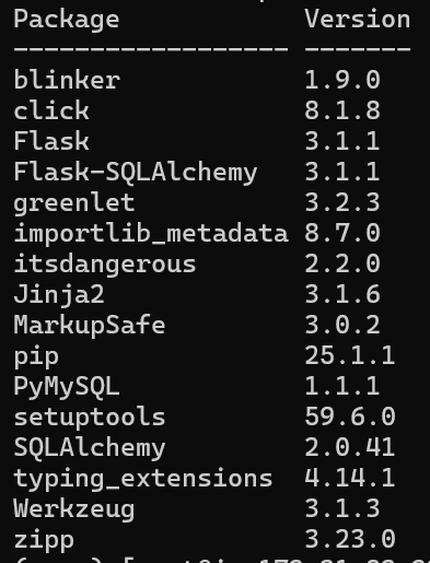 Terminal listing installed Python packages including Flask 3.1.1 and PyMySQL